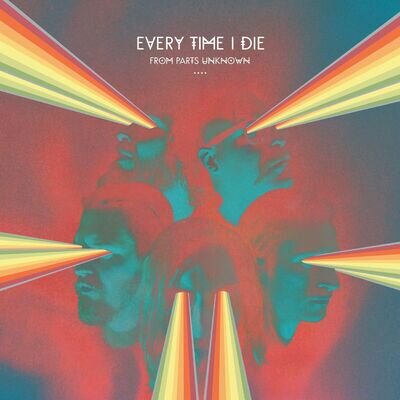 Every Time I Die From Parts Unknown (Vinyl) (US IMPORT)