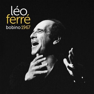 Léo Ferré Bobino 1967 (Vinyl) 12" Album