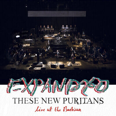 These New Puritans Expanded - Live at the Barbican (Vinyl)