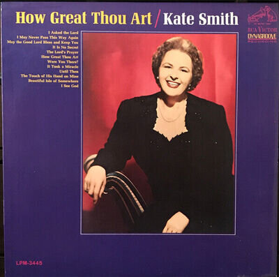 Kate Smith - How Great Thou Art (LP, Album, Mono)