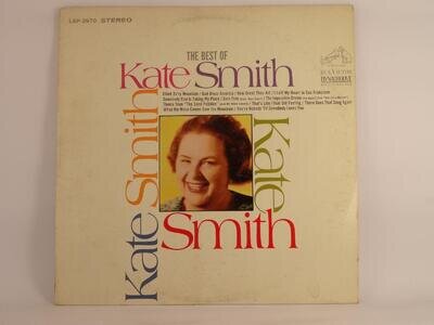 KATE SMITH THE BEST OF KATE SMITH (USA) (B) 11 Track LP RCA VICTOR