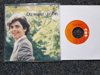 7" Single Vinyl Thomas Anders/ Modern Talking - Du weinst um ihn