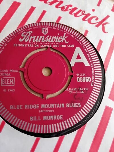 Bill Monroe - Blue Ridge Mountain Blues - 7" DEMO - 1966 - Free P&P