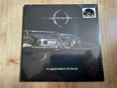 A Perfect Circle - So Long And Thanks For All The Fish Ltd RSD 7”