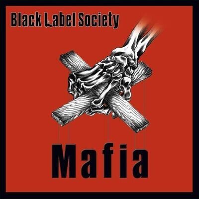 Black Label Society : Mafia VINYL 12" Album 2 discs (2023) ***NEW*** Great Value