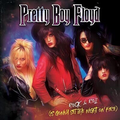 Pretty Boy Floyd - Rock & Roll (Is Gonna Set The Night On Fire) (Red Vinyl)