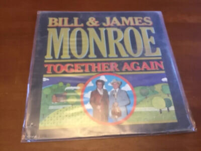 BILL & JAMES MONROE - TOGETHER AGAIN - FACTORY SEALED