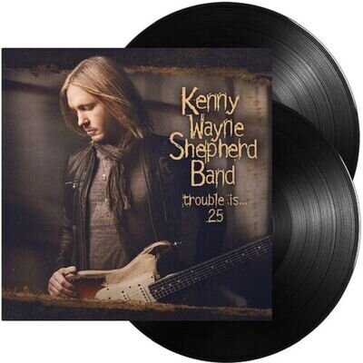 Kenny Wayne Shepherd Trouble Is... 25 (Vinyl) 12" Album