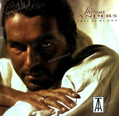 Thomas Anders - Love Of My Own 7in 1989 (VG+/VG+) '