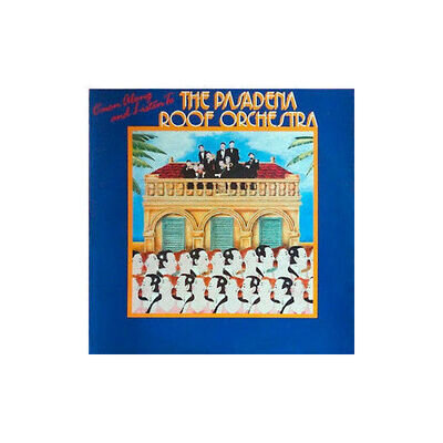 The Pasadena Roof Orchestra - C'mon Along And Listen To … (Vinyl)