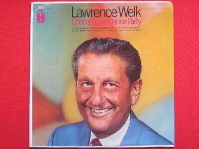 Lawrence Welk Champagne Dance Party LP Harmony HS11301 EX/EX 1960s US pressing,