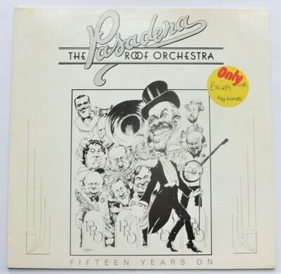 Pasadena Roof Orchestra Fifteen Years On LP Arc ARC1018 EX/EX 1984 Fifteen Years