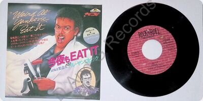 Weird Al" Yankovic – Eat It/That Boy Could Dance JAPAN 7" 1984 EX