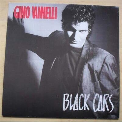 GINO VANNELLI BLACK CARS LP 1984 WITH INNER SLEEVE GERMAN