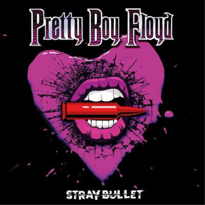 Pretty Boy Floyd Stray Bullet (Vinyl) 12" Album Coloured Vinyl