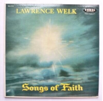 Lawrence Welk Songs Of Faith LP Coral CRL57191 EX/VG 1950 label says - sample co