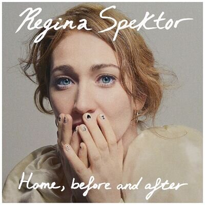 Regina Spektor Home, before and after [Vinyl]