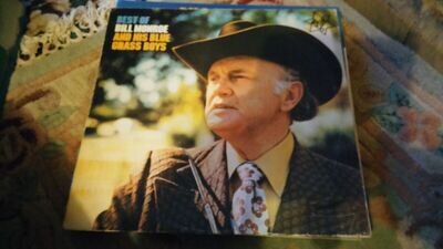 "Best of Bill Monroe and his Blue Grass Boys" vinyl LP