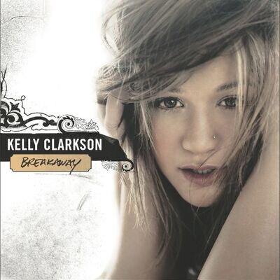 Kelly Clarkson - Breakaway (Sony Music CMG) Vinyl 12" Album - Pre-sale