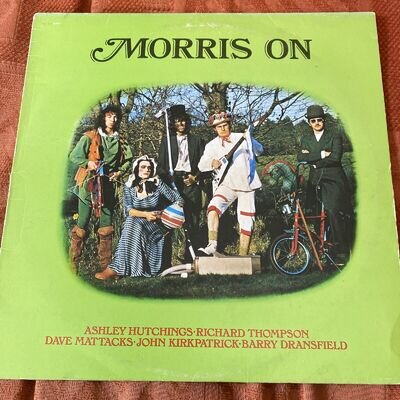 Morris On : Hutchings, Thompson, Mattacks, Fairport LP Vinyl Album 1972 Island