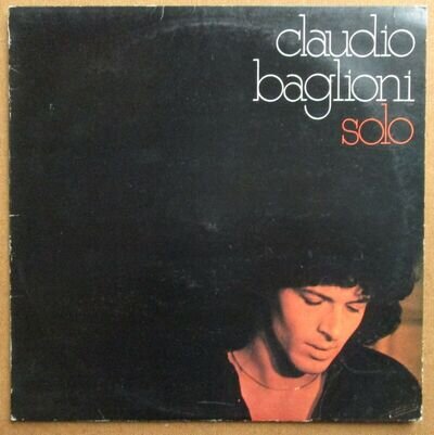 Claudio Baglioni: Solo Vinyl LP Album 1st 1977 Italy Press RCA PL 31235 Chanson