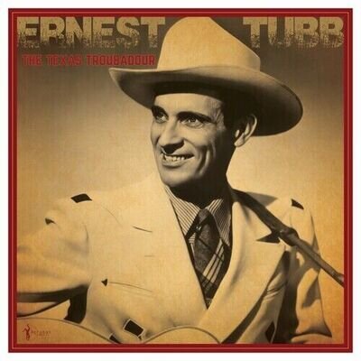 Ernest Tubb - The Texas Troubadour: Best Of 1941-50 [New Vinyl LP]