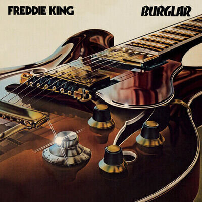 Freddie King : Burglar VINYL 12" Album (2023) ***NEW*** FREE Shipping, Save £s