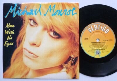 Michael Monroe Man With No Eyes 7" Vertigo VER46 EX/EX 1989 picture sleeve, Man