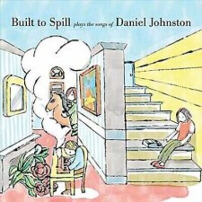 Built To Spill - Plays The Songs Of Daniel Johnston [NEW & SEALED] 12" Vinyl