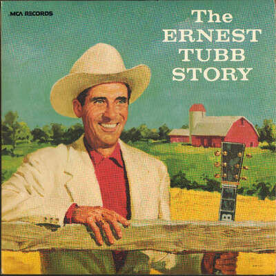 Ernest Tubb And His Texas Troubadours - The Ernest Tubb Story (Vinyl)