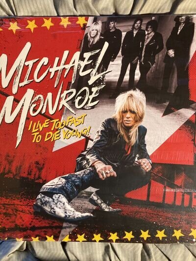 MICHAEL MONROE I LIVE TOO FAST TO DIE YOUNG VINYL LP, NEW & SEALED