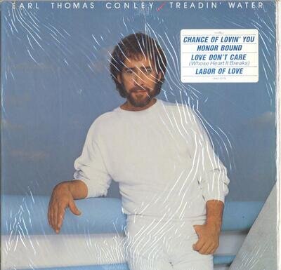 EARL THOMAS CONLEY - TREADIN' WATER - 12" VINYL LP (CANADA, STILL SEALED)