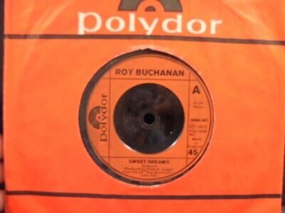 ROY BUCHANAN " SWEET DREAMS " 7" EX+ COND.IN Or.SL.