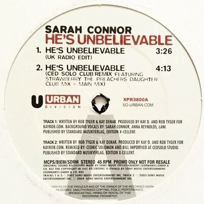 SARAH CONNOR - He's Unbelievable (12") (Promo) (VG+/VG)