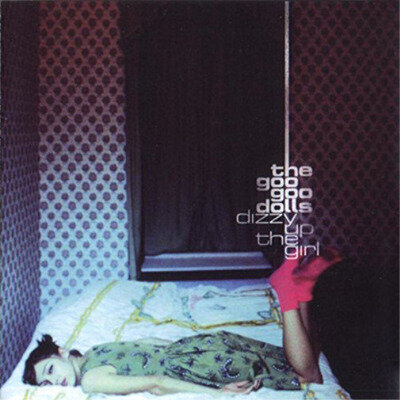 Goo Goo Dolls Dizzy Up the Girl (Vinyl) 12" Album (US IMPORT)