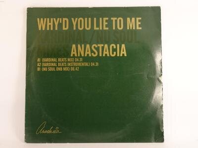 ANASTACIA WHY'D YOU LIE TO ME (A) 12"