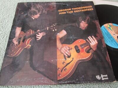 George Thorogood And The Destroyers Sonet SNTF760 UK Compilation Vinyl LP Album