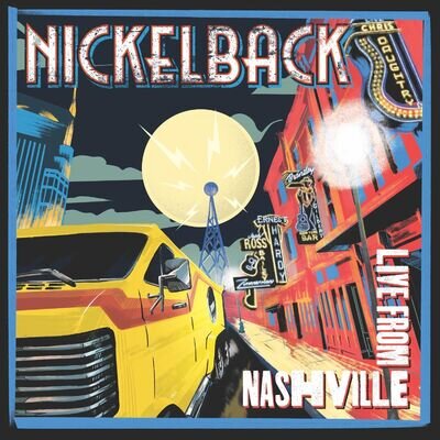 Nickelback Live from Nashville (Vinyl) (PRESALE 13/12/2024)