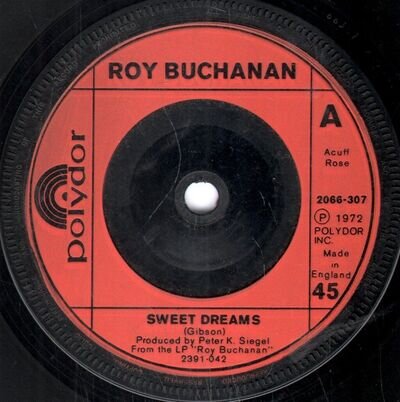 Roy Buchanan Sweet Dreams 7" vinyl UK Polydor 1972 Red injection label design