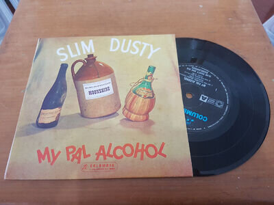 Slim Dusty "My Pal Alcohol" 1964 EP Oz 7" 45rpm Columbia Records