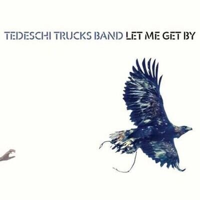 Tedeschi Trucks Band - Let Me Get By [New Vinyl LP] Gatefold LP Jacket