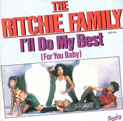 The Ritchie Family - I'll Do My Best (For Your Baby) (7", Single)