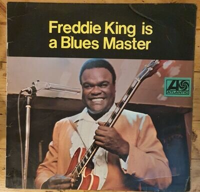 Freddie King is a Blues Master - 12" Vinyl- Atlantic 588 186 UK1969