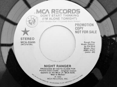 Night Ranger Don't Start Thinking 7" MCA MCA53495 EX 1989 US pressing, demo, Don