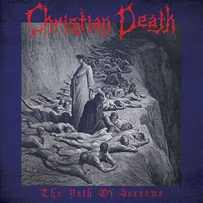 Christian Death - The Path of Sorrows [VINYL]