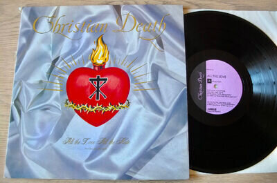 CHRISTIAN DEATH ALL THE LOVE ALL THE HATE PART ONE (1989) A1 B1 EX GOTH FRANCE