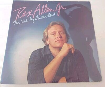 REX ALLEN JNR, ME AND MY BROKEN HEART VINYL LP. PRE-OWNED