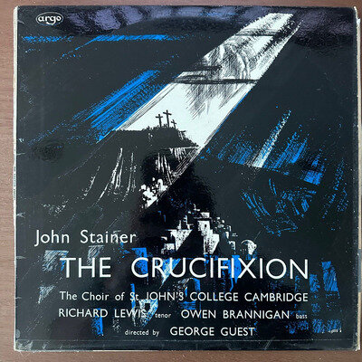 John Stainer The Crucifixion Vinyl LP Record