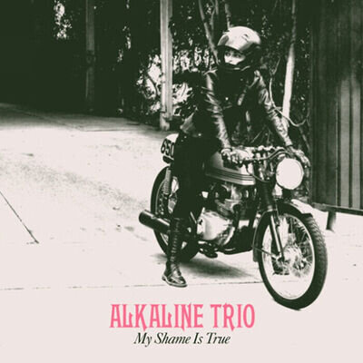 Alkaline Trio My Shame Is True (Vinyl) 12" Album