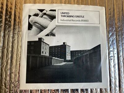 Throbbing Gristle: United - the original 1978 7" 1st press (Industrial. IR0003)